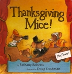 Thanksgiving Mice! by Bethany Roberts