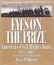 Eyes on the Prize: America's Civil Rights…