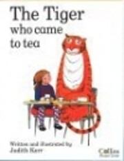 The Tiger Who Came to Tea av Judith Kerr