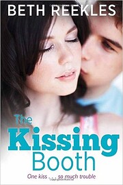 The Kissing Booth by Beth Reekles