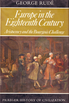 Europe in the 18th Century: Aristocracy and…