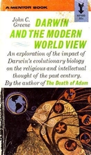 Darwin and the Modern World View by John C.…