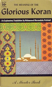 The Meaning of the Glorious Koran (A Mentor…