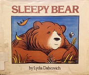 Sleepy Bear de Lydia Dabocovich