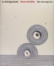 Le chimigramme, The Chemigram de Pierre…