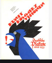 Kunst! Kommerz! Visionen!: Deutsche Plakate,…