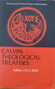Calvin: Theological Treatises por Jean…