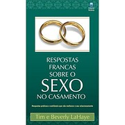 Respostas Francas Sobre o Sexo no Casamento…
