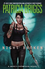 Night Broken (A Mercy Thompson Novel) by…