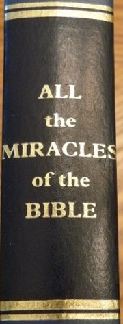 All the Miracles of the Bible de Herbert…