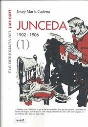Junceda, 1902-1906 (1) av Josep Maria Cadena