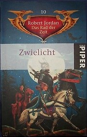 Das Rad der Zeit 10. Zwielicht av Robert…