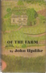 Of the Farm by John Updike
