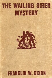The Wailing Siren Mystery por Franklin W.…