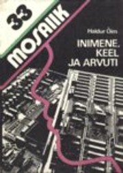 Inimene, keel ja arvuti ehk…