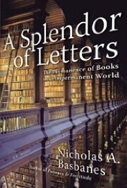 A Splendor of Letters: The Permanence of…