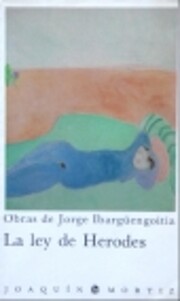 La ley de Herodes / Jorge…