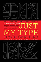 Just My Type: A Book About Fonts by Simon…