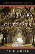 In the Sanctuary of Outcasts: A Memoir…
