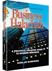 Business Halachah: A Practical Halachic…
