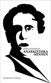 Anarkistiska minnen de Emma Goldman