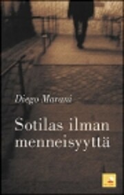 Sotilas ilman menneisyyttä de Diego…