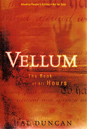 Vellum: The Book of All Hours de Hal Duncan