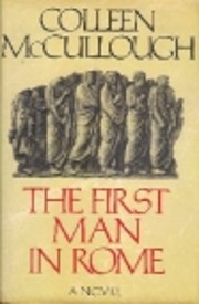 The First Man in Rome por Colleen McCullough