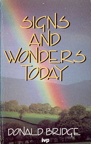 Signs and Wonders Today af Donald Bridge