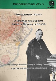 Jaume Almera i Comas. La recerca de la…
