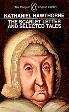 The Scarlet Letter and Selected Tales…