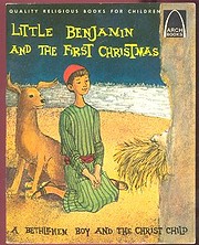 Little Benjamin and the First Christmas…