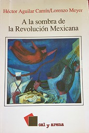 A La Sombra De La Revolucion Mexicana di…