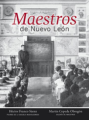 Maestros en Nuevo León de Héctor Franco