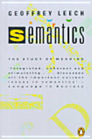 Semantics : the study of meaning de Geoffrey…