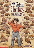 The Great Turkey Walk by Kathleen Karr
