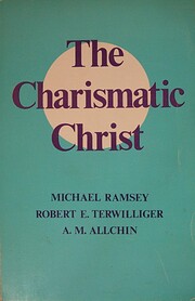The Charismatic Christ – tekijä: Michael…