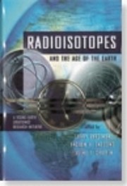Radioisotopes and the Age of the Earth:…