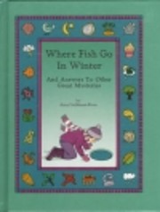 Where Fish Go in Winter (And Answers to…