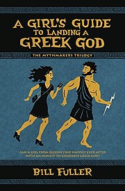 A Girl's Guide to Landing a Greek God…