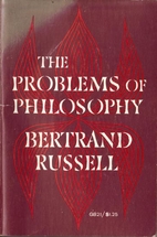 The Problems of Philosophy by Bertrand…