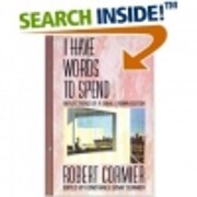 I have Words to Spend: Reflections of a…