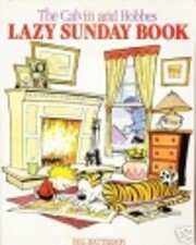 Calvin and Hobbes' Lazy Sunday Book: A…