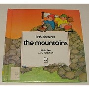 Let's Discover: The Mountains…