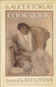 The Alice B. Toklas Cook Book par Alice B.…