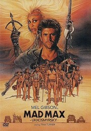 Mad Max Beyond Thunderdome von George Miller