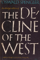 The Decline of the West : An Abridged…