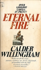 Eternal Fire by Calder Willingham