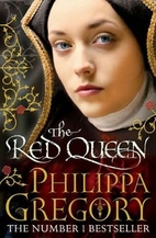 The Red Queen by Philippa Gregory