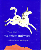 Wat niemand weet by Tonke Dragt
